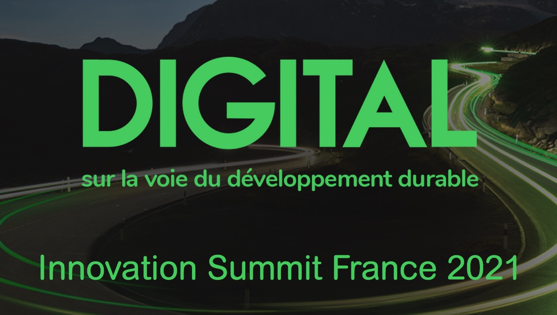 Innovation Summit France 2021 : évènement Digital du 18 au 21 octobre