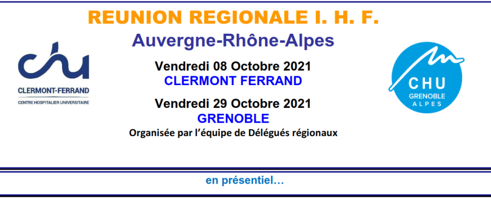 Réunion Régionale IHF - Auvergne Rhône Alpes