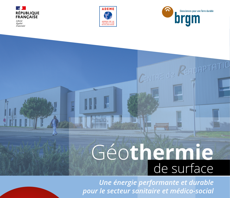 5 bonnes raisons de choisir la géothermie pour le secteur sanitaire et médico-social